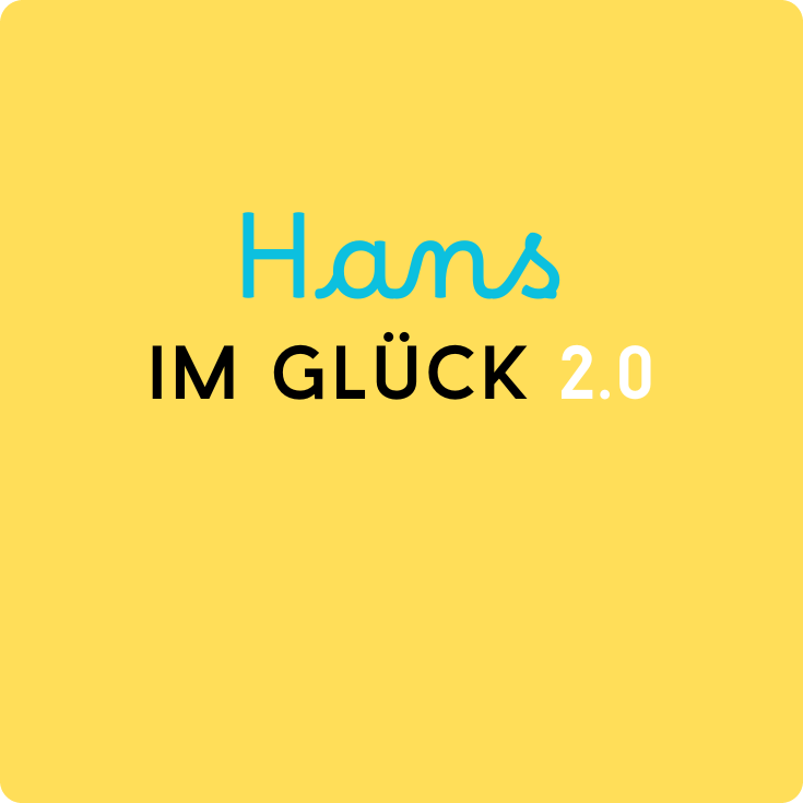 Beitragsbild Hans im Glueck 2.0